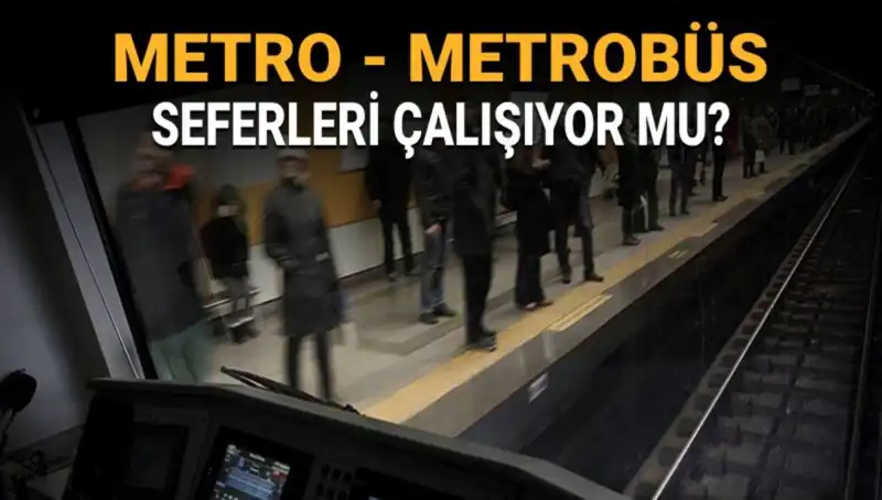İstanbul'da Bugün Metrobüs ve Metro Çalışıyor mu? Tüm Ayrıntılar Burada!
