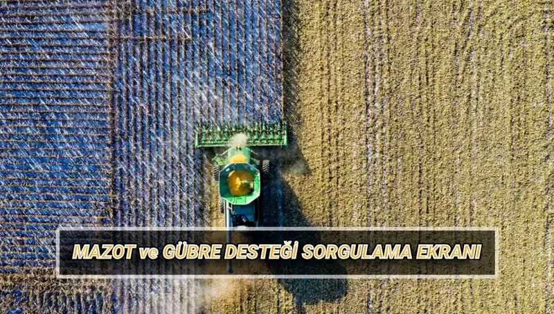 Çiftçilere Müjde! Nisan Ayı Mazot ve Gübre Desteği Ödemeleri Yattı