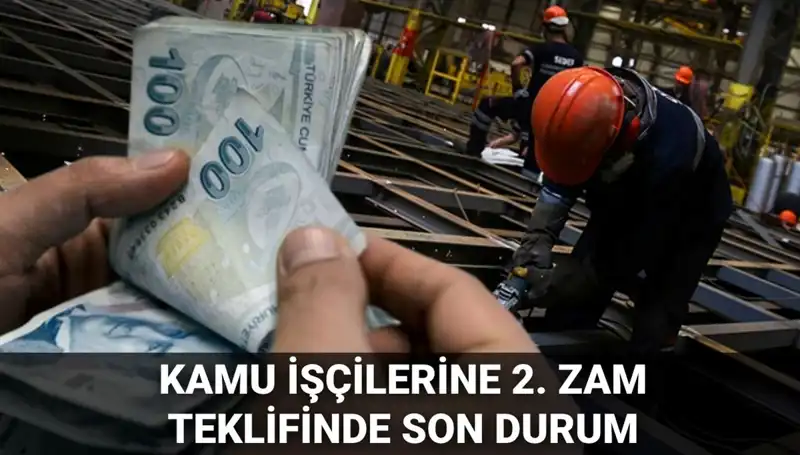 Kamu İşçilerine 2025 İçin Yeni Toplu Sözleşme Teklifi Açıklandı