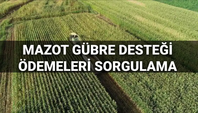 Mazot ve Gübre Desteği Ödemeleri 2025: Beklenen Tarih Belirlendi!