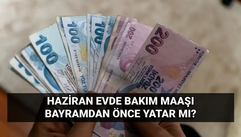 2025'te Evde Bakım Aylığı Erken Yatacak mı? İşte Tüm Ayrıntılar!