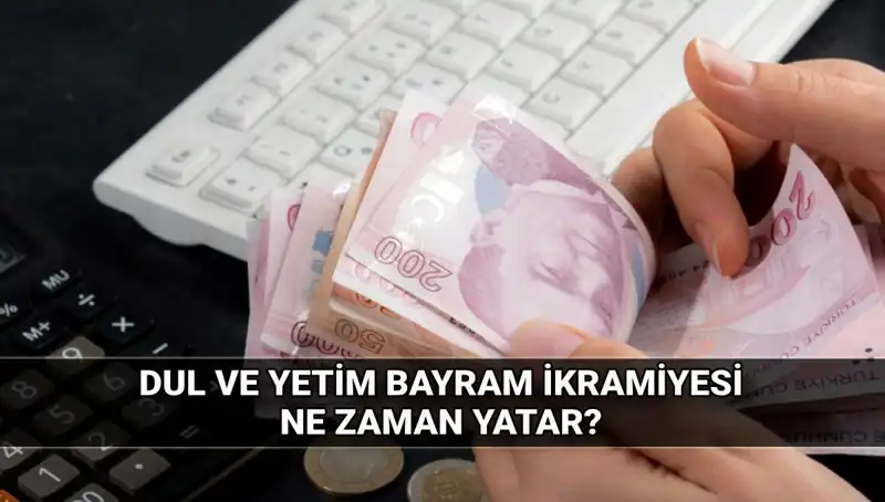 Kurban Bayramı'nda Dul ve Yetim Maaşı Alanlar İçin İkramiye Miktarları Açıklandı
