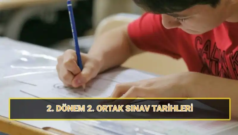 2023-2024 Eğitim Dönemi İçin 2. Ortak Yazılı Sınav Tarihleri Belirlendi!